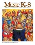 Music K-8, Vol. 23, No. 3 - Downloadable Issue (Magazine, Audio, Parts) cover