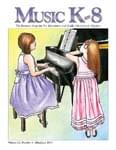 Music K-8, Vol. 23, No. 5 - Print & Downloadable Issue (Magazine, Audio, Parts) cover