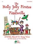 The Holly Jolly Pirates Of Piñataville - Downloadable Musical cover