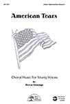 American Tears - Unison w/Opt. Solo Descant - Downloadable MasterTracks P/A Audio Only cover