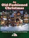 Old-Fashioned Christmas, An