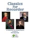 Classics For Recorder - Convenience Combo Kit (kit w/CD & download) cover