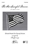 Star-Spangled Banner, The - 200th Anniversary Edition - Choral