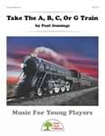 Take The A, B, C, Or G Train - Downloadable Recorder Single cover