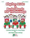 Rhythm Sticks & Bucket Bands For The Holidays - Kit with CD cover