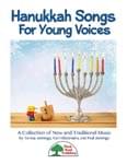 Hanukkah Songs For Young Voices - Downloadable Collection cover