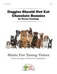 Doggies Should Not Eat Chocolate Bunnies - Downloadable Kit cover