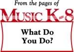 What Do You Do? - Downloadable Kit cover