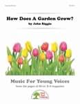 How Does A Garden Grow?
