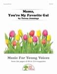 Mama, You're My Favorite Gal - Downloadable Kit cover