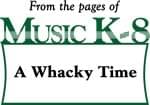 A Whacky Time - Downloadable Kit thumbnail