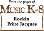 Rockin' Frère Jacques - Downloadable Kit cover