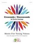 Crescendo / Decrescendo