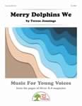 Merry Dolphins We cover