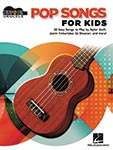 Pop Songs For Kids - Strum & Sing