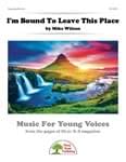 I'm Bound To Leave This Place cover