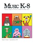 Music K-8, Vol. 31, No. 1