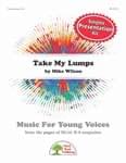 Take My Lumps - Presentation Kit cover