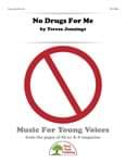 No Drugs For Me