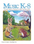 Music K-8, Vol. 32, No. 4 - Downloadable Issue (Magazine, Audio, Parts) cover