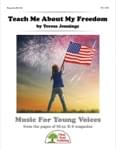 Teach Me About My Freedom