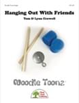 Hanging Out With Friends - Downloadable Noodle Toonz Single w/ Scrolling Score Video thumbnail