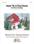 Goin' To A Tree Farm - Downloadable Kit with Video File thumbnail