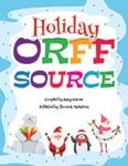 Holiday Orff Source cover