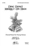 Ding Dong! Merrily On High - Choral cover