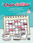 Choir-tivities - Book/Digital Access thumbnail