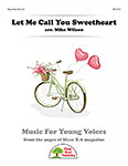 Let Me Call You Sweetheart - <strong>Downloadable Kit</strong> thumbnail