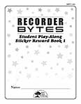 Recorder BYTES Student Play-Along Sticker Reward Book 1 cover
