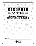 Recorder BYTES Student Play-Along Sticker Reward Book 2 cover