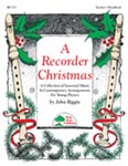 A Recorder Christmas - Hard Copy Book/Downloadable Audio