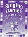 Singing Games Children Love Vol. 2 - Book/Digital Access cover