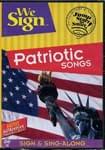 We Sign™ Patriotic Songs - DVD cover